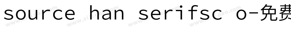 source han serifsc o字体转换